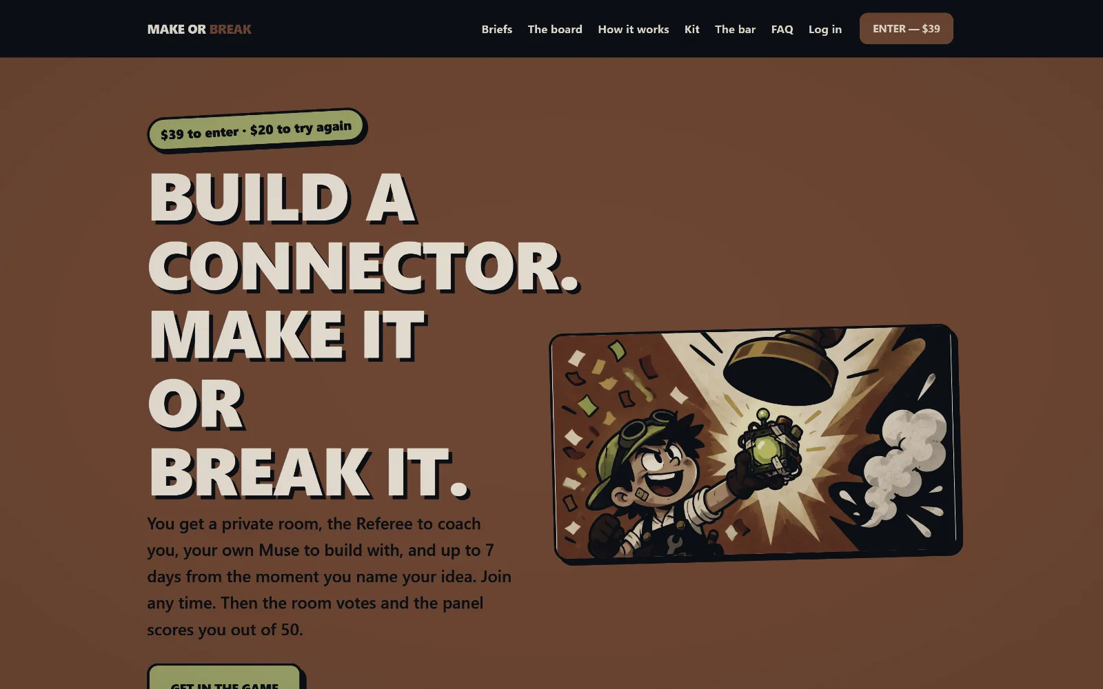 The Make or Break home page: build a connector, make it or break it.